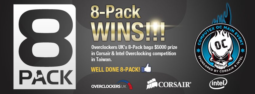 8pack_Wins_corsair_intel_Overclockers_UK