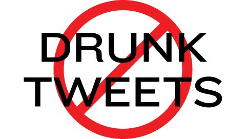 no-drunk-tweets