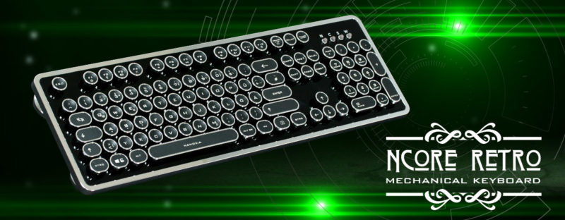 Ncore Retro Keyboard Announced by Nanoxia