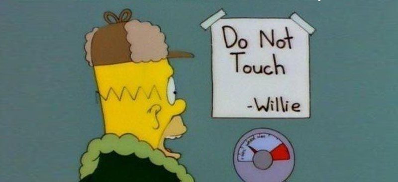do not touch willie