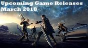 game releases march 2018