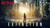 Watch the Trailer for Netflix' New Alien Invasion Film 'Extinction'