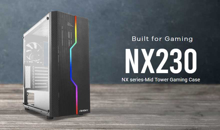Antec NX230 Mid-Tower PC Case Review