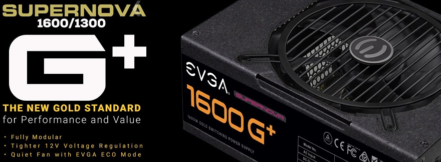 evga SuperNOVA 1600 and 1300 G+ Power Supplies