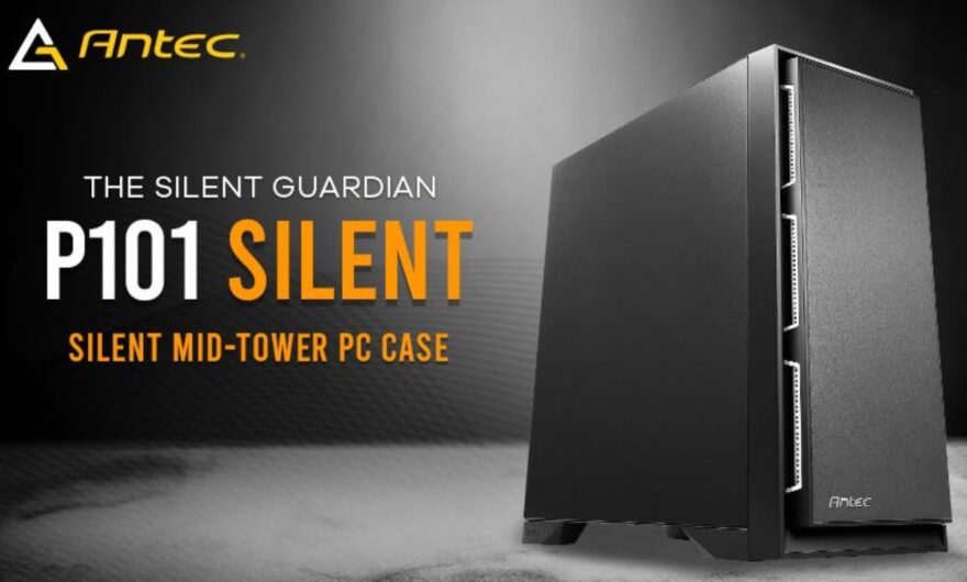 Antec P101 Silent Mid-Tower Case Review - No Glass or RGB Here!